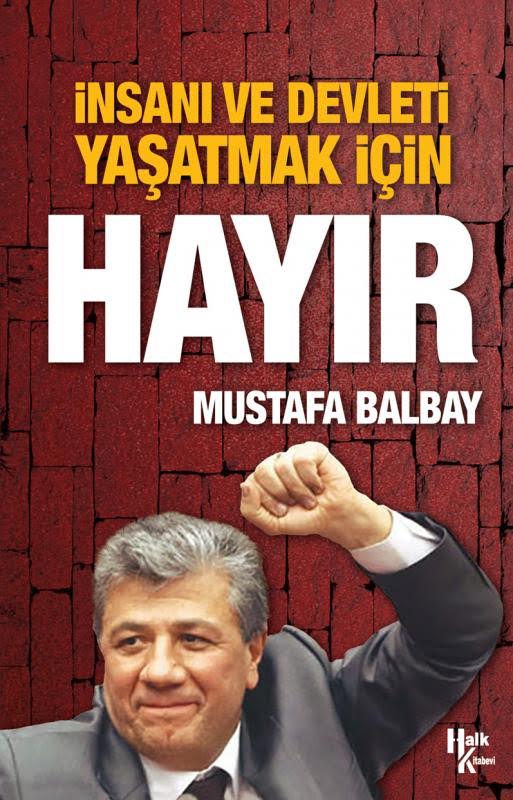 Balbay'dan 550 Milletvekiline Çağrı