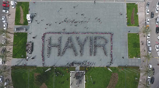 İzmirli 365 Kadın "HAYIR" Yazdı