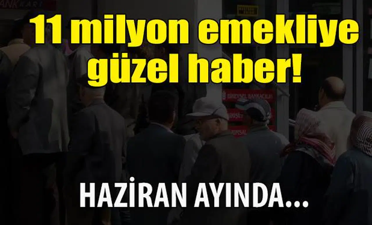 11 milyon emekliye promosyon müjdesi