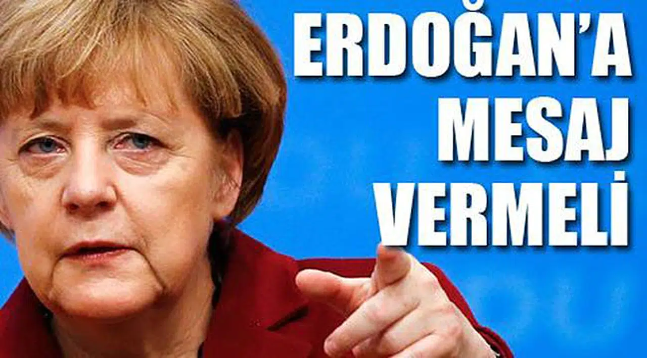 Merkel'e Önemli Erdoğan Mesajı