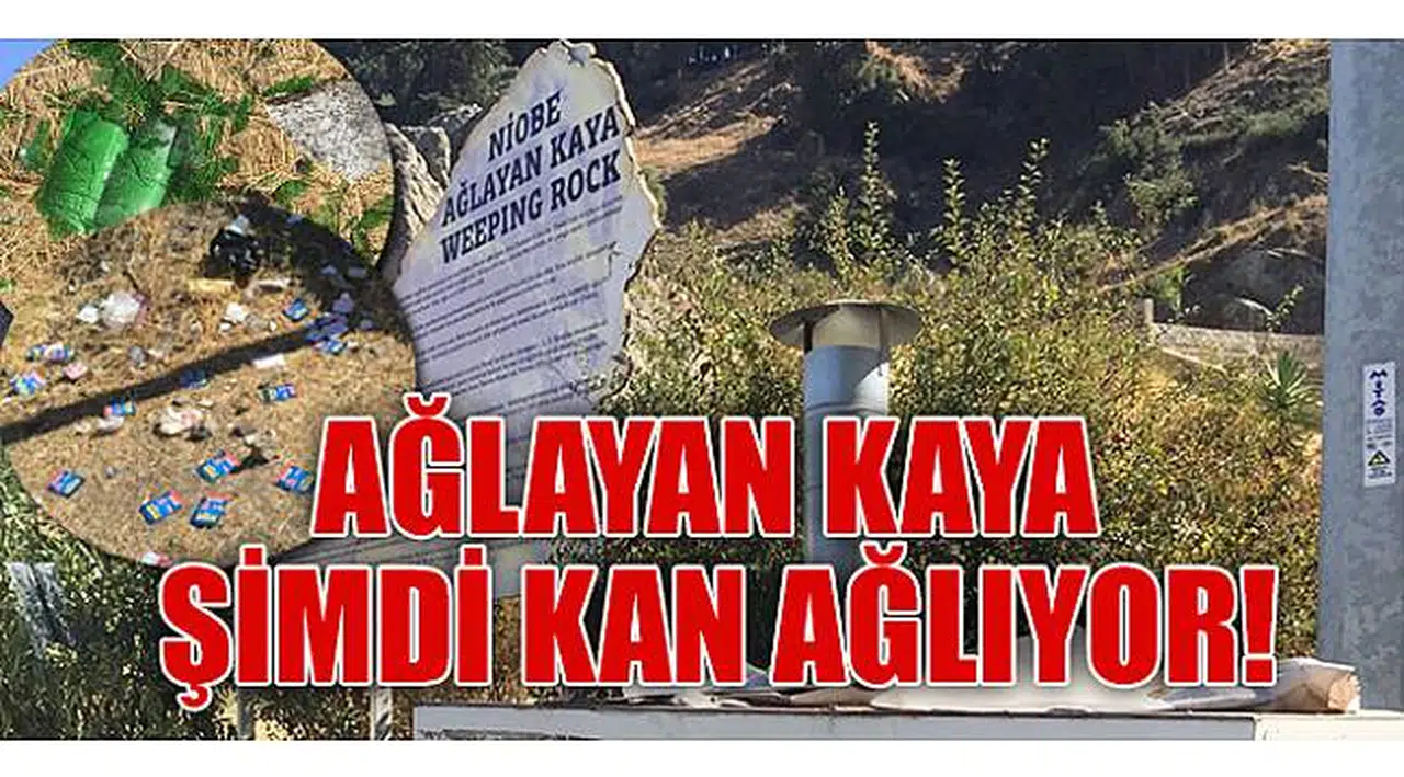Ağlayan Kaya, şimdi kan ağlıyor!