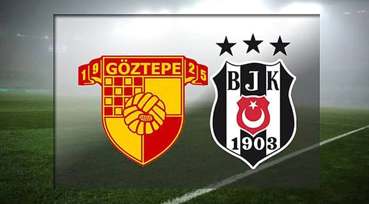 Göztepe Beşiktaş Maçı Saat Kaçta Hangi Kanalda?