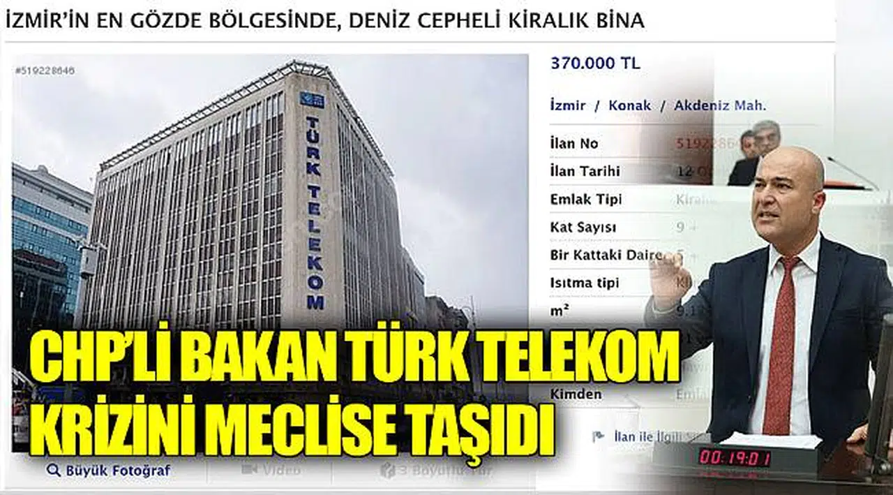 CHP’Lİ BAKAN TÜRK TELEKOM KRİZİNİ MECLİSE TAŞIDI