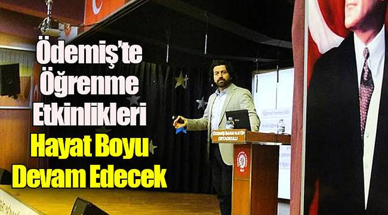 Ödemiş'te Öğrenme Etkinlikleri Hayat Boyu Devam Edecek