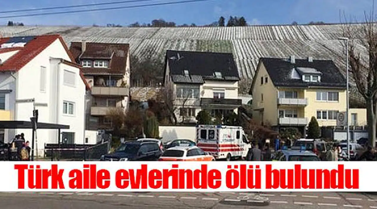 Türk aile evlerinde ölü bulundu