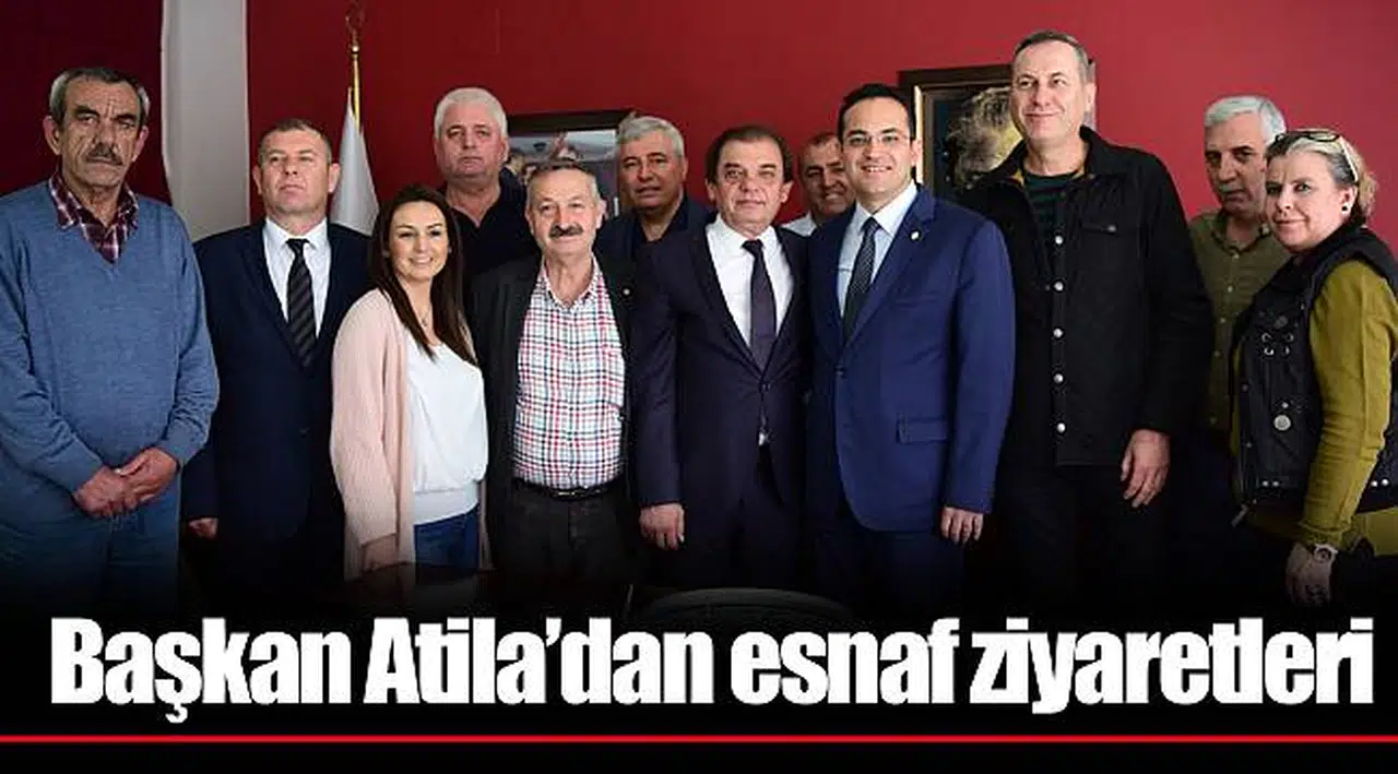 Başkan Atila’dan esnaf ziyaretleri