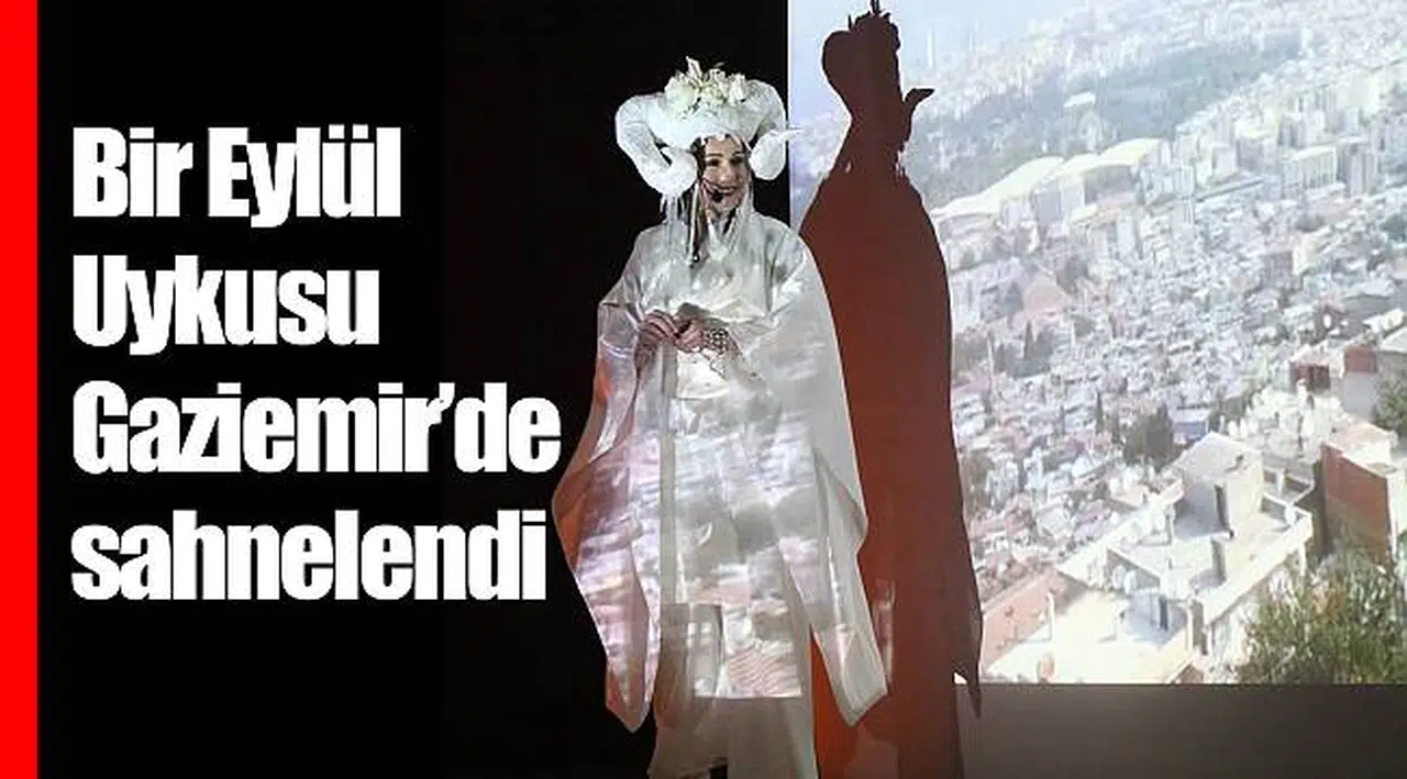 Bir Eylül Uykusu Gaziemir’de sahnelendi