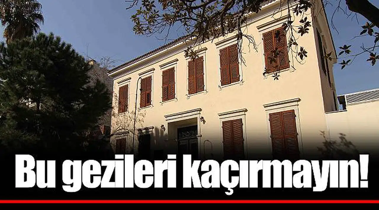 Bu gezileri kaçırmayın!