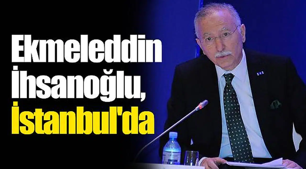 Ekmeleddin İhsanoğlu, Aliyev'in tahsis ettiği özel uçakla İstanbul'da