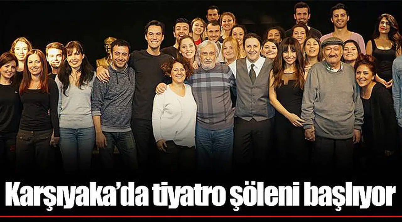 Karşıyaka'da tiyatro şöleni başlıyor