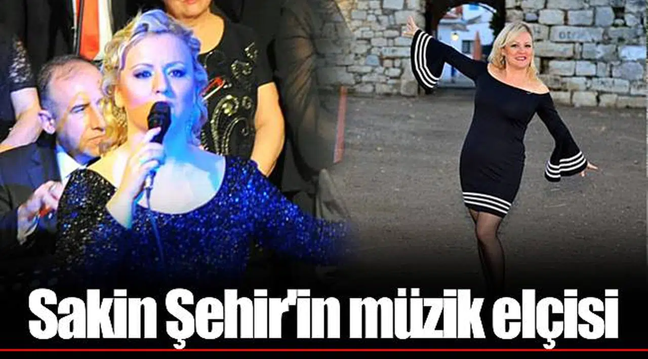 Sakin Şehir'in müzik elçisi 