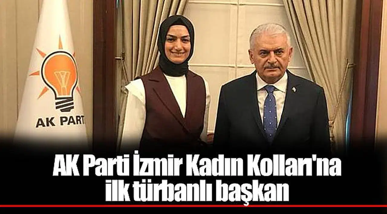 AK Parti İzmir Kadın Kolları'na ilk türbanlı başkan