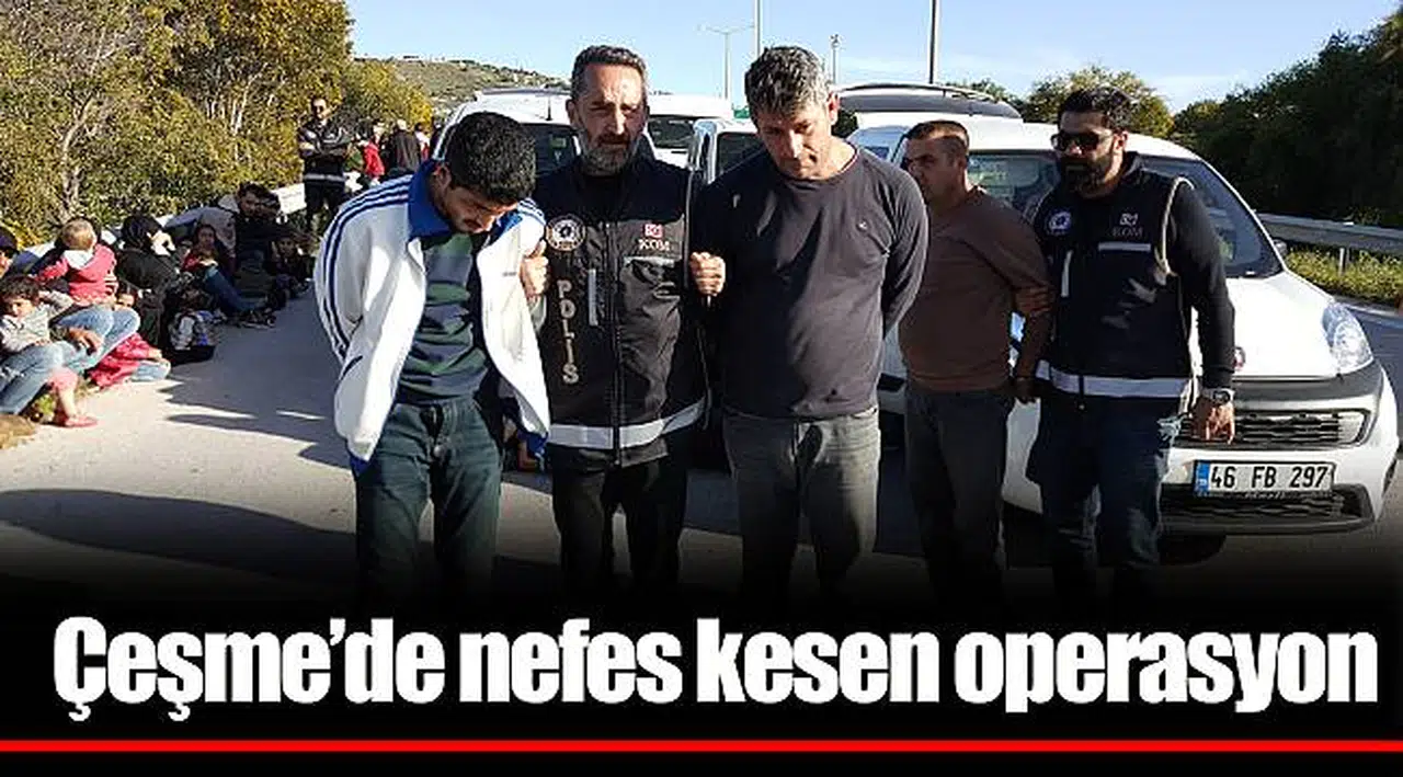 Çeşme’de nefes kesen operasyon