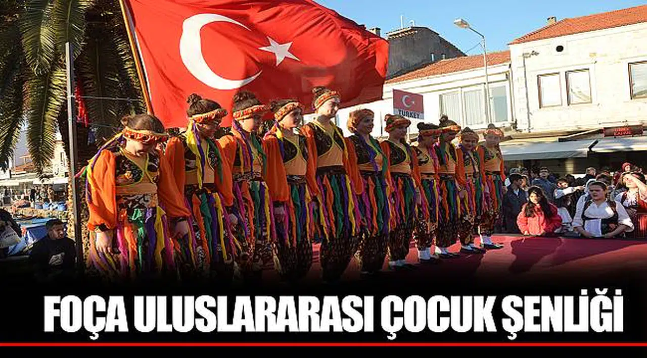 FOÇA ULUSLARARASI ÇOCUK ŞENLİĞİ