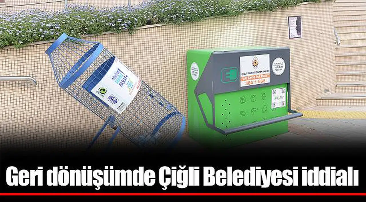 Geri dönüşümde Çiğli Belediyesi iddialı
