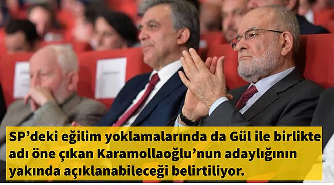 Gül olmayınca: Saadet Partisi'nde ibre Karamollaoğlu'na döndü