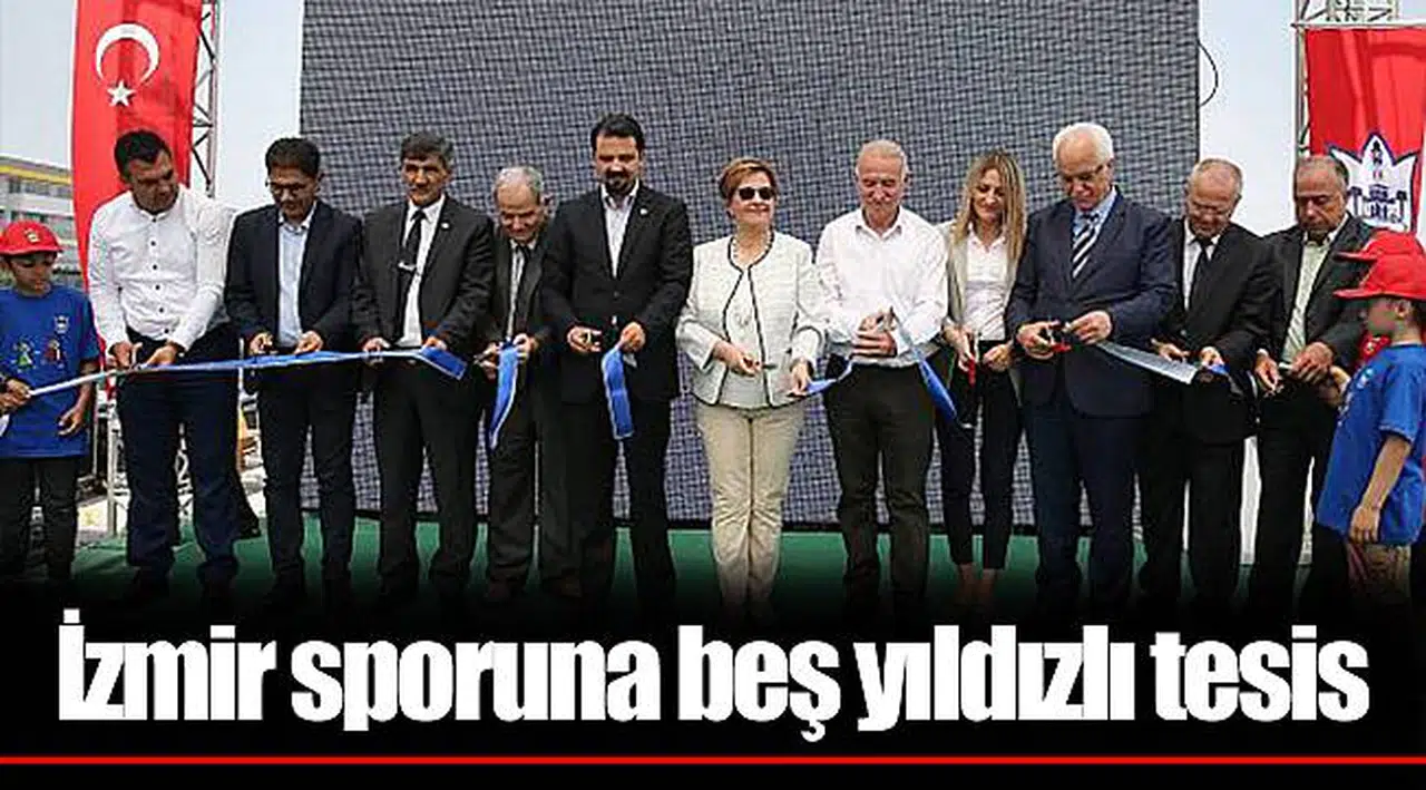 İzmir sporuna beş yıldızlı tesis