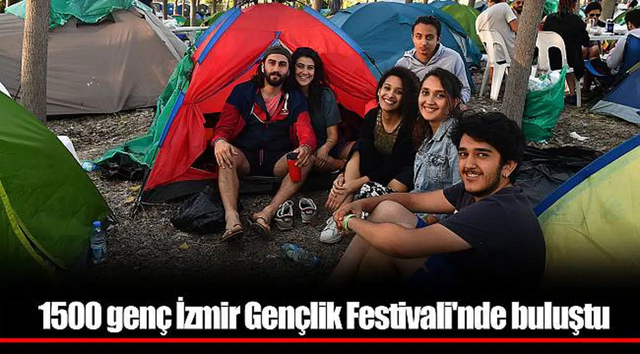 1500 genç İzmir Gençlik Festivali'nde buluştu