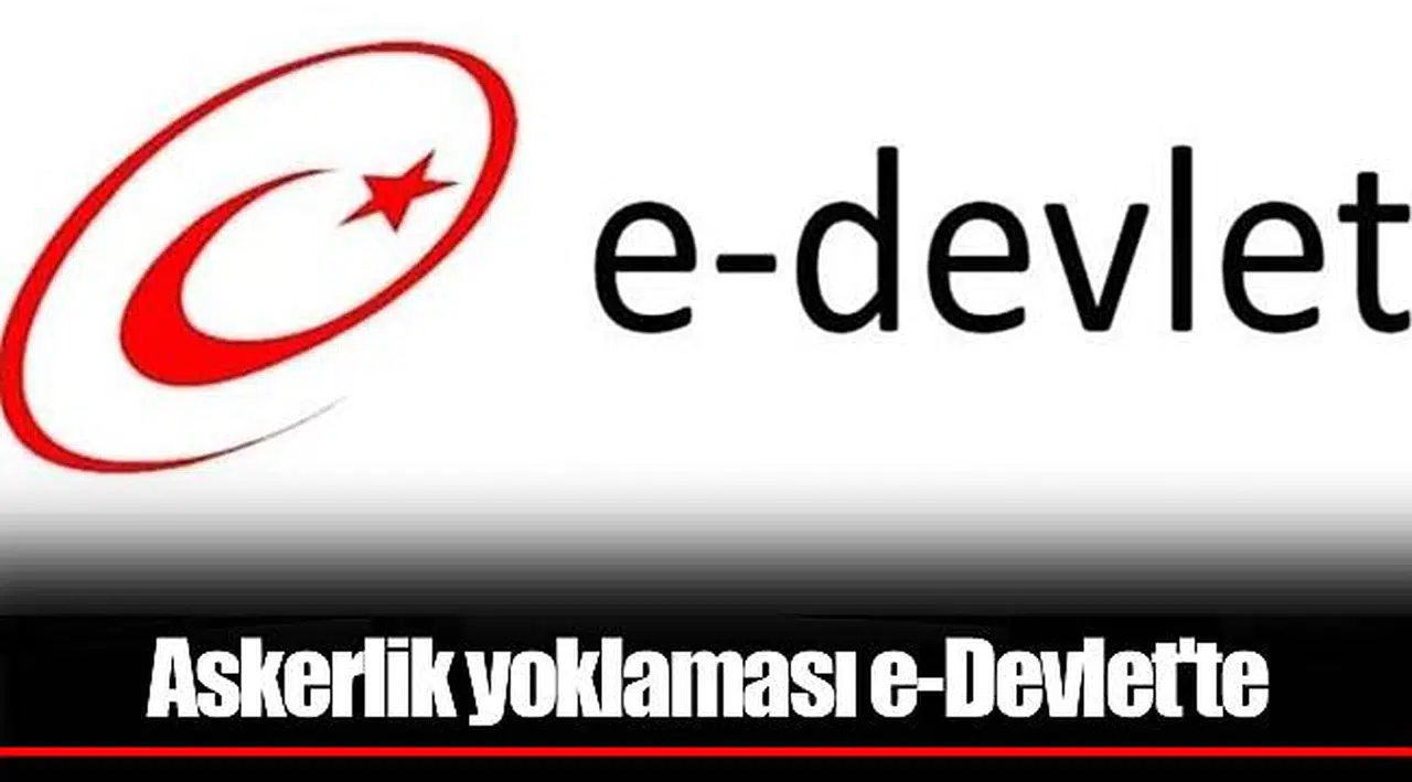 Askerlik yoklaması e-Devlet'te