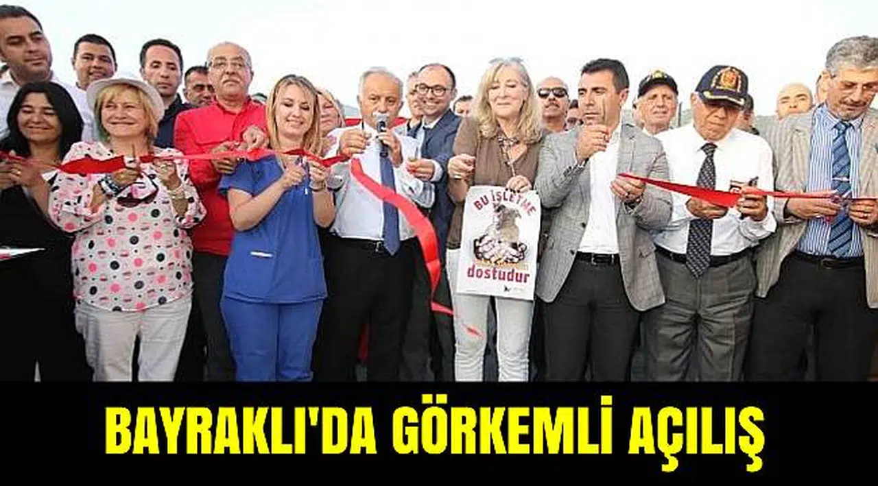 BAYRAKLI'DA GÖRKEMLİ AÇILIŞ