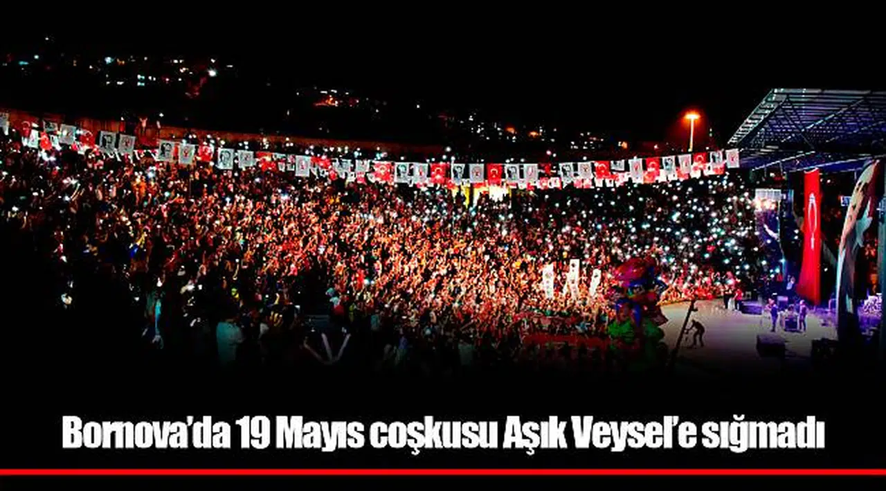 Bornova’da 19 Mayıs coşkusu Aşık Veysel’e sığmadı