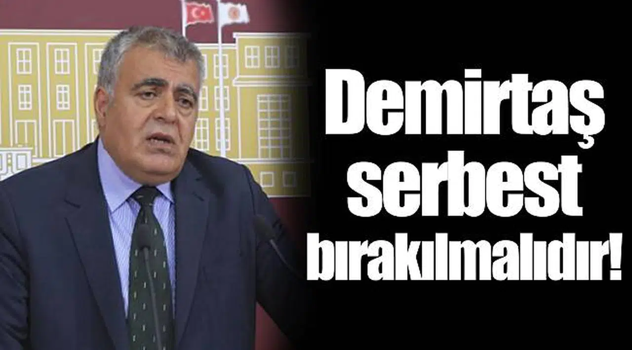 Demirtaş serbest bırakılmalıdır!