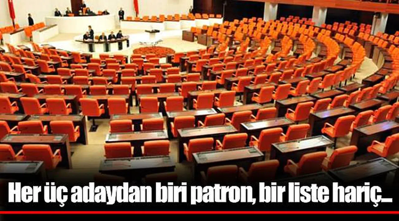 Her üç adaydan biri patron, bir liste hariç...