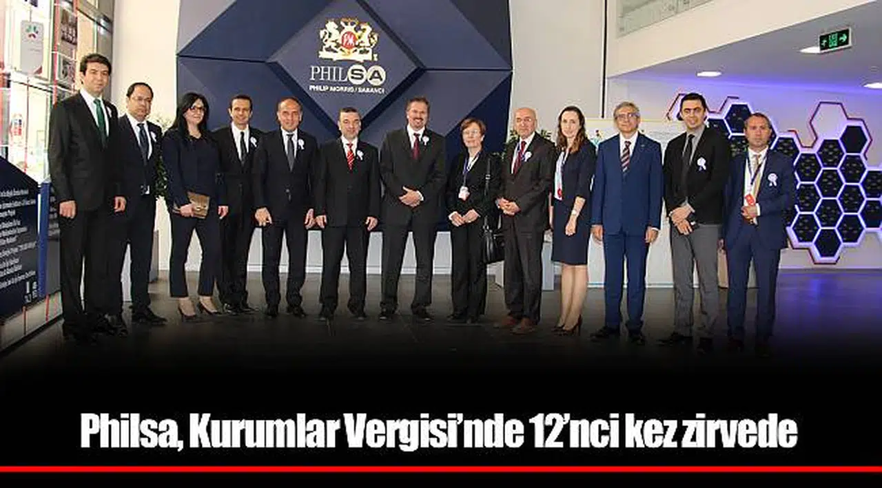 Philsa, Kurumlar Vergisi’nde 12’nci kez zirvede
