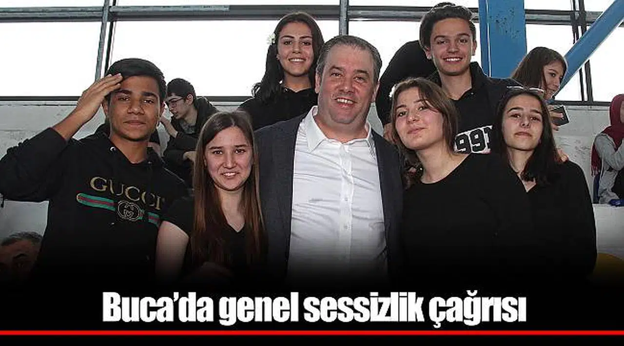 Buca’da genel sessizlik çağrısı