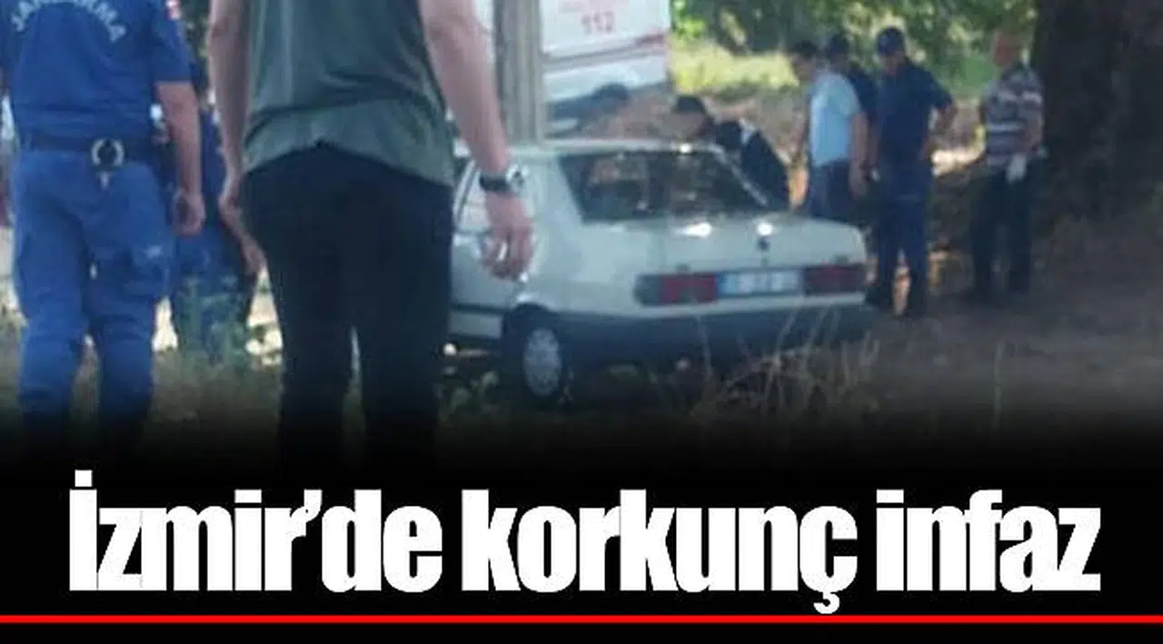 İzmir’de korkunç infaz