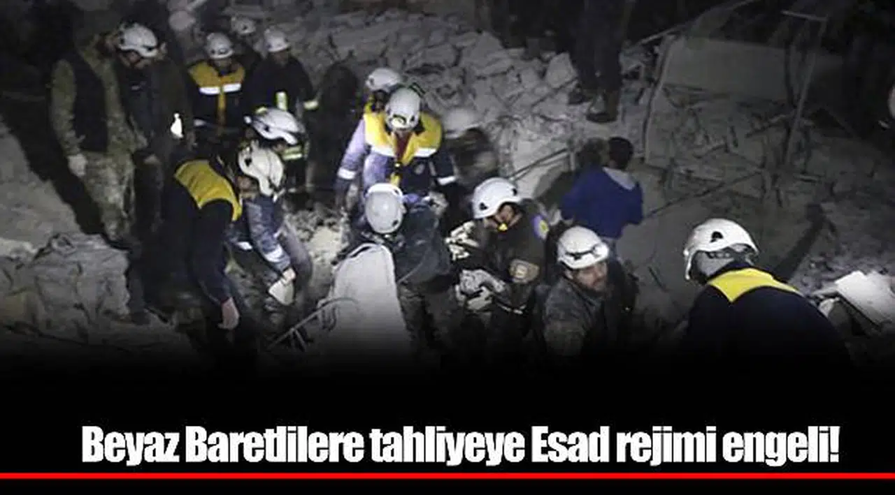 Beyaz Baretlilere tahliyeye Esad rejimi engeli!