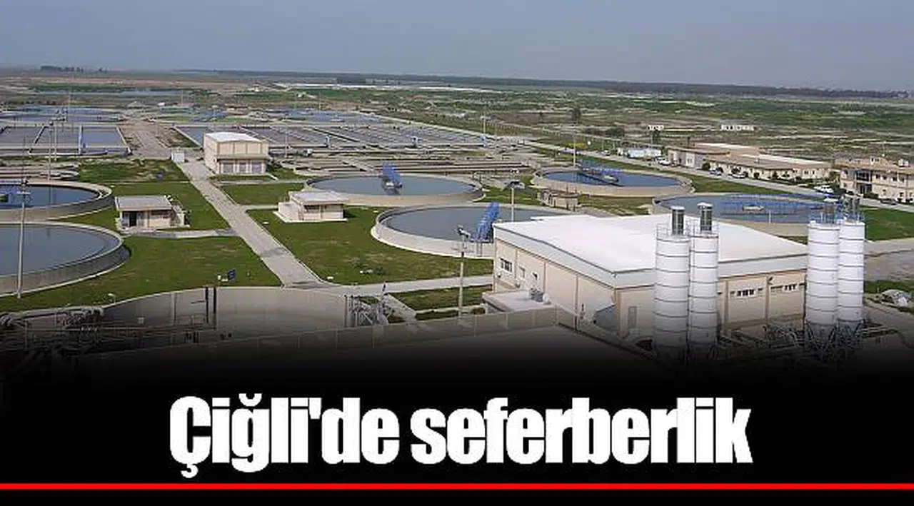 Çiğli'de seferberlik