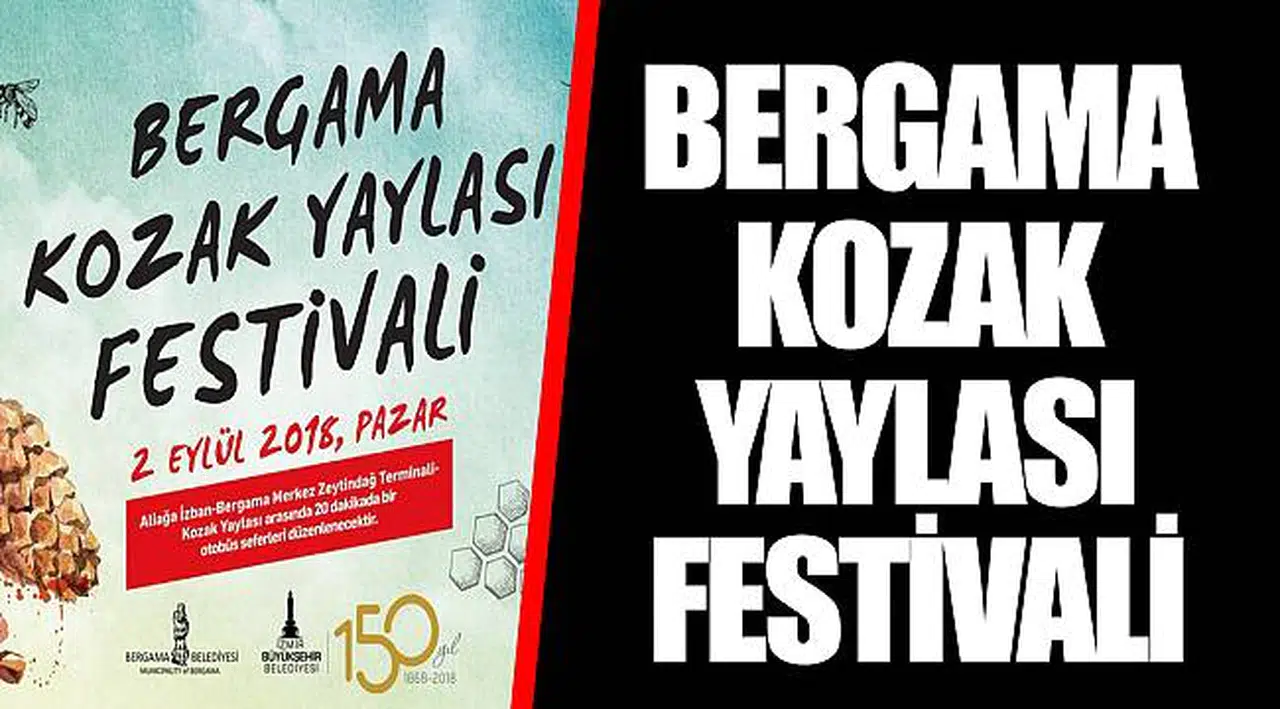 BERGAMA KOZAK YAYLASI FESTİVALİ 