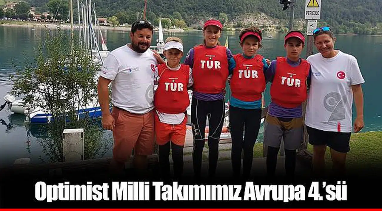 Optimist Milli Takımımız Avrupa 4.’sü