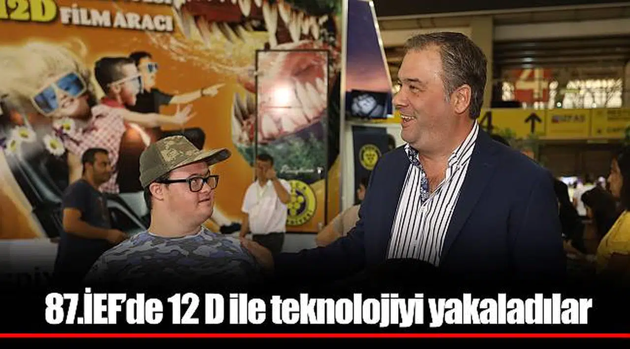 87.İEF’de 12 D ile teknolojiyi yakaladılar