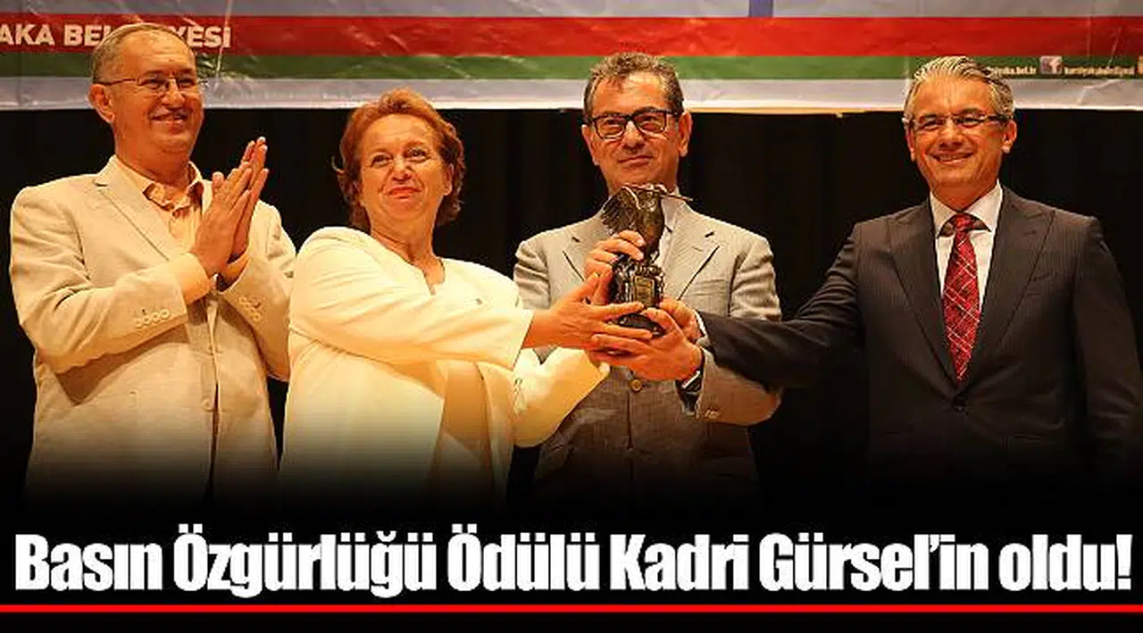 Basın Özgürlüğü Ödülü Kadri Gürsel’in oldu!