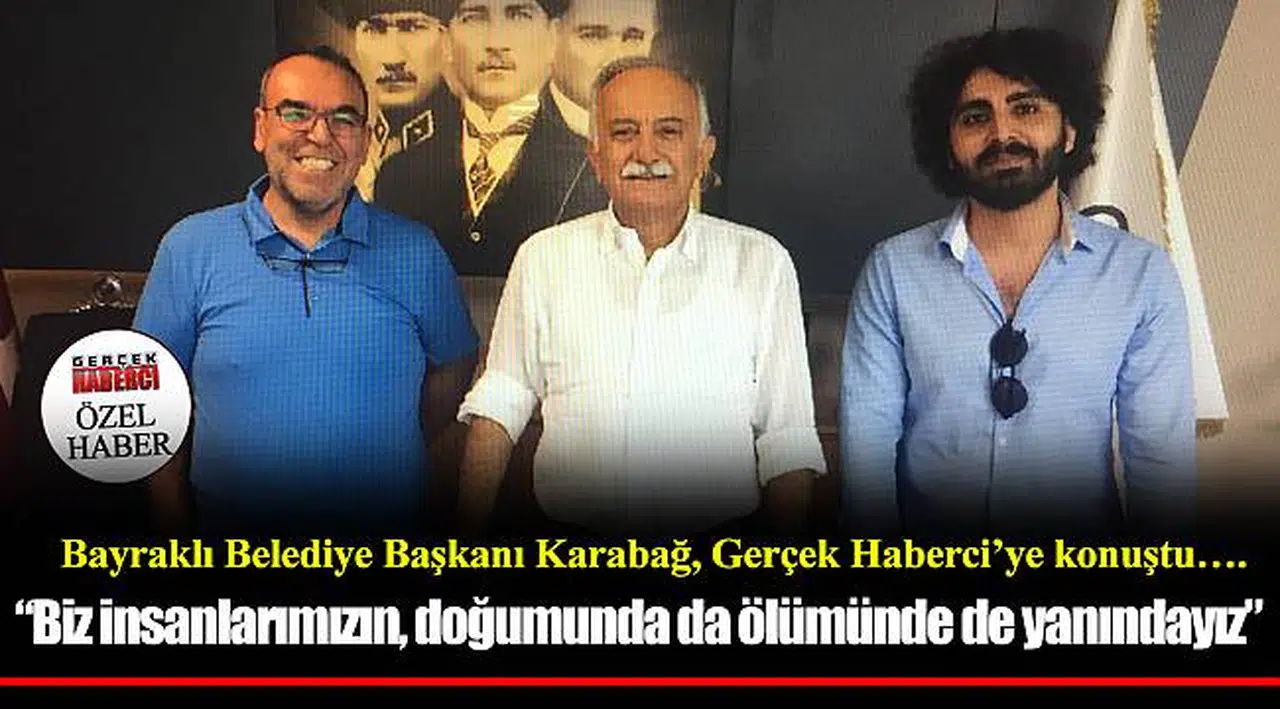 "Biz insanlarımızın, doğumunda da ölümünde de yanındayız"