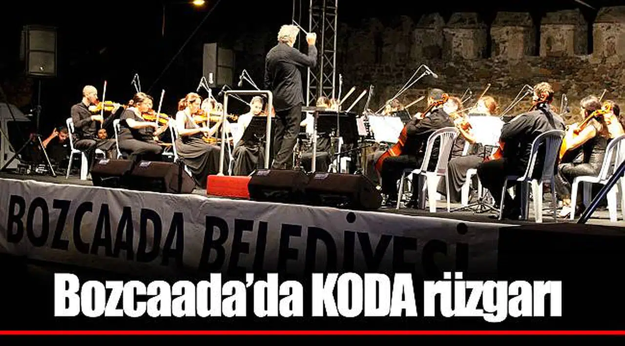 Bozcaada’da KODA rüzgarı