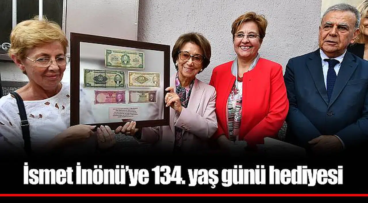 İsmet İnönü’ye 134. yaş günü hediyesi