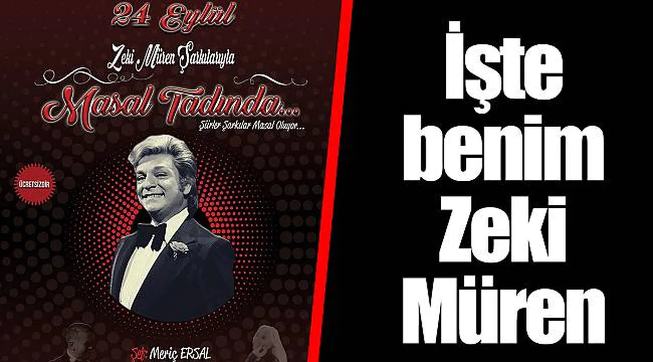 İşte benim Zeki Müren