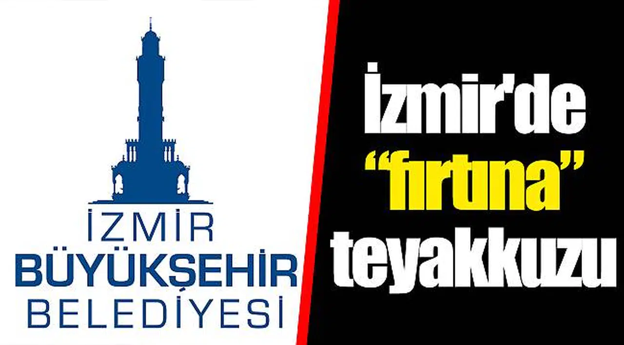 İzmir'de “fırtına” teyakkuzu