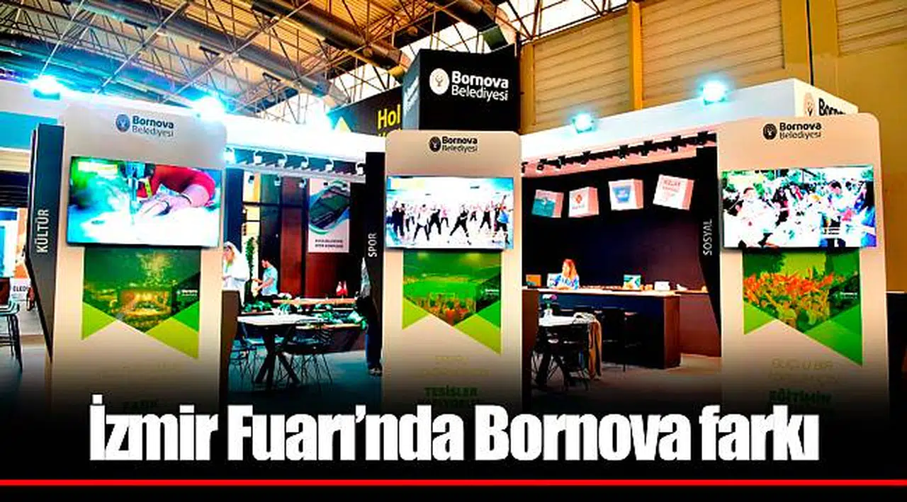 İzmir Fuarı’nda Bornova farkı