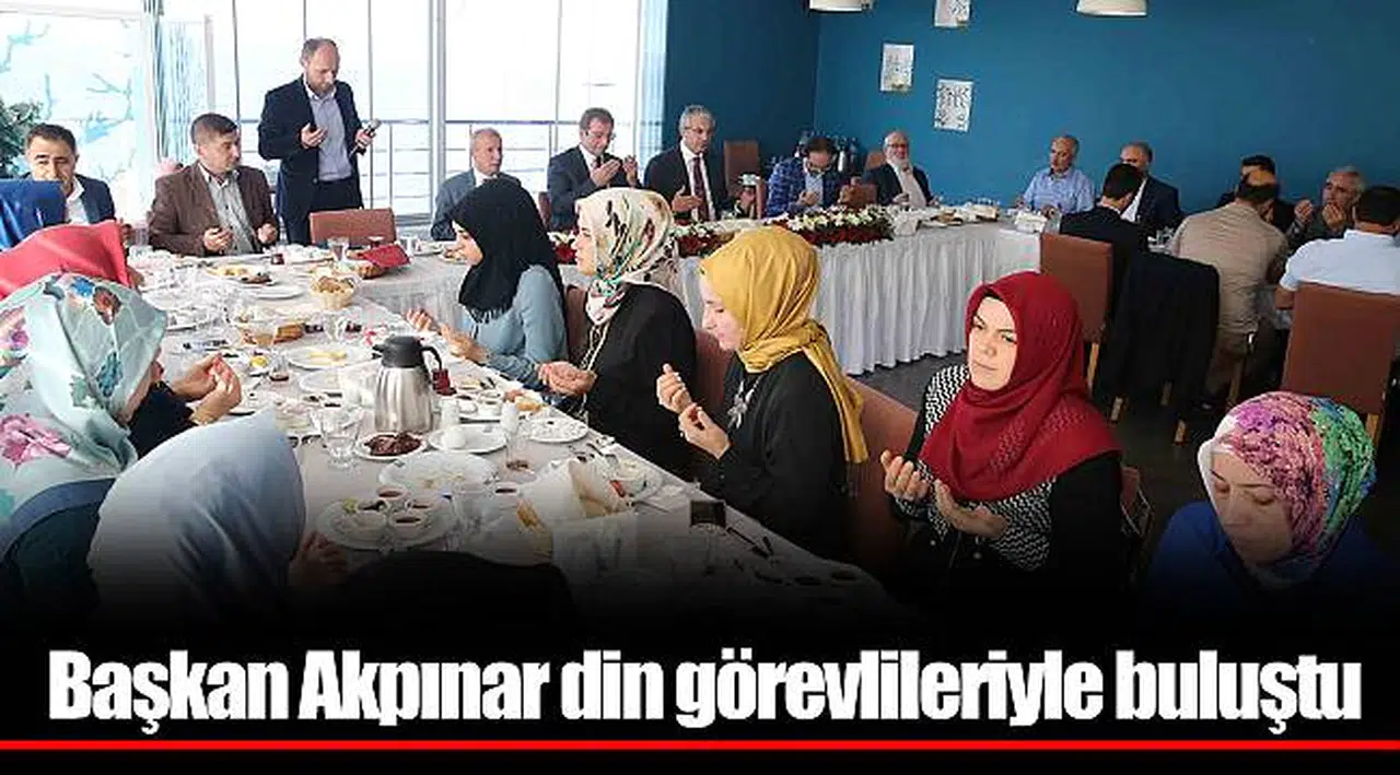 Başkan Akpınar din görevlileriyle buluştu
