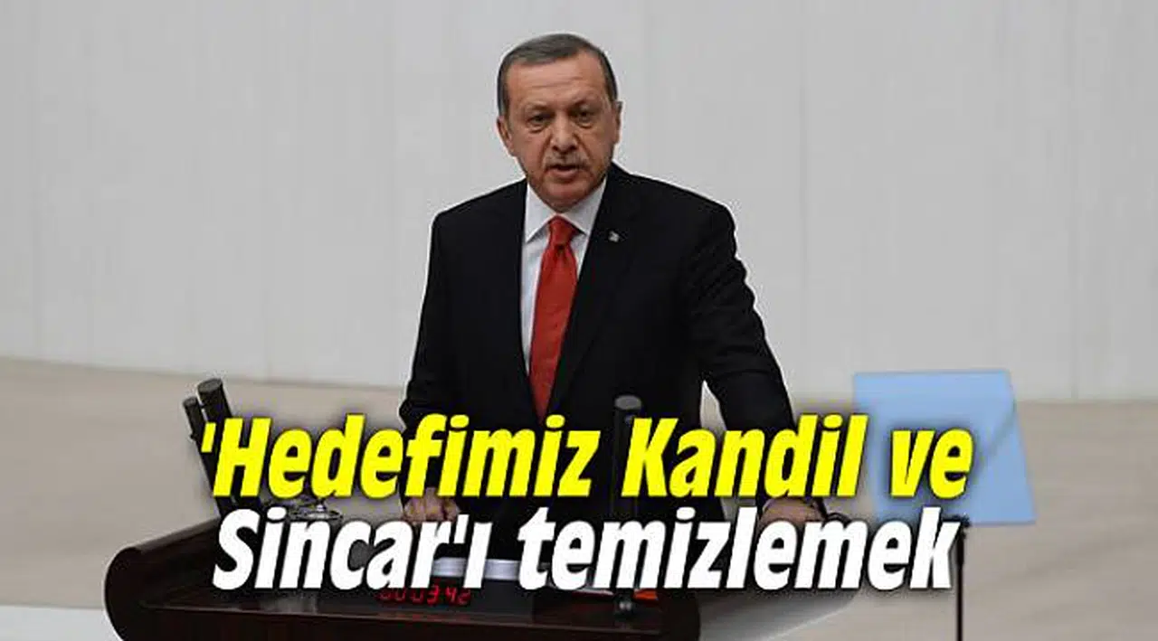 'Hedefimiz Kandil ve Sincar'ı temizlemek