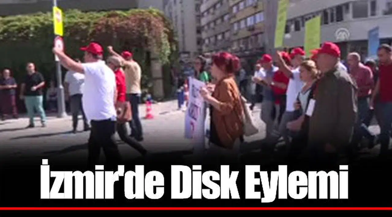 İzmir'de Disk Eylemi