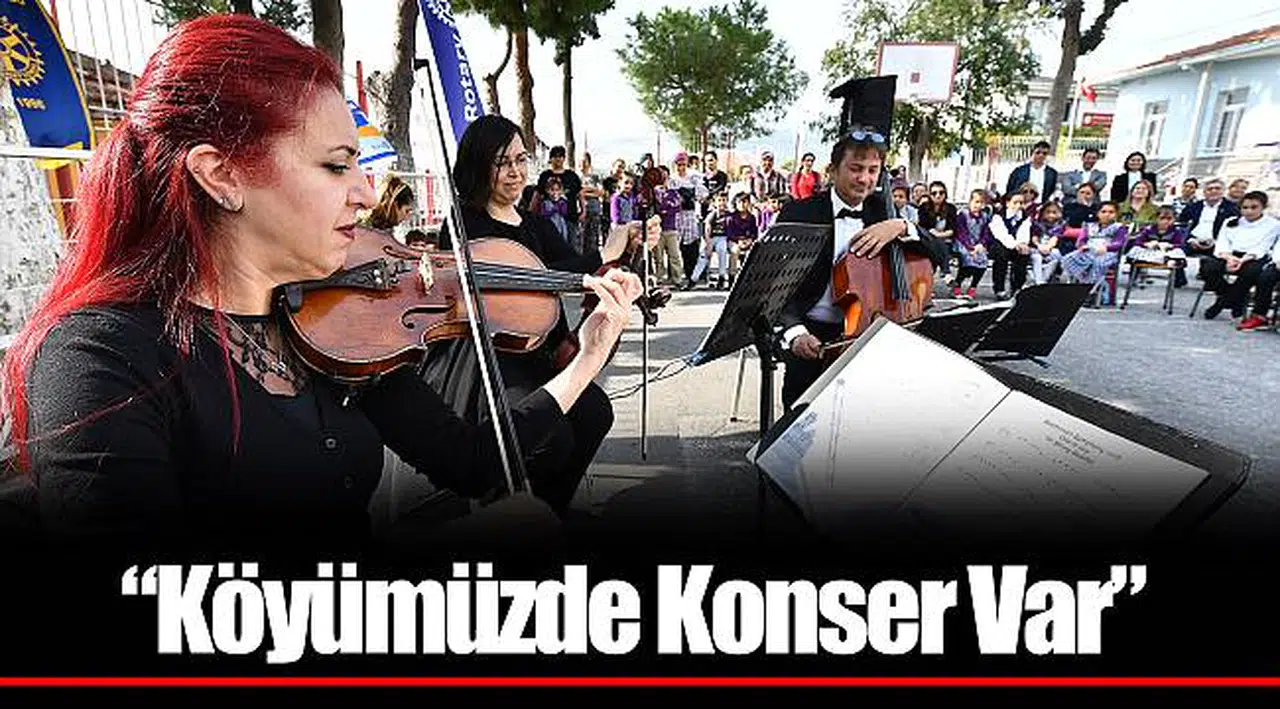 “Köyümüzde Konser Var”