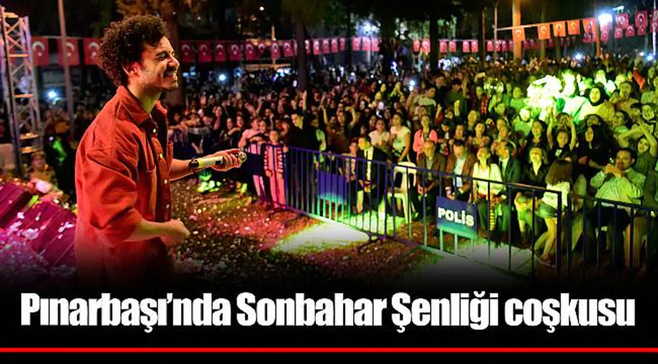 Pınarbaşı’nda Sonbahar Şenliği coşkusu