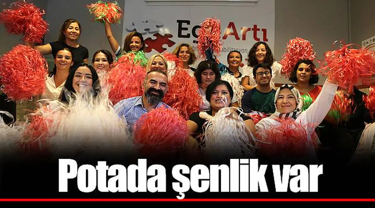Potada şenlik var