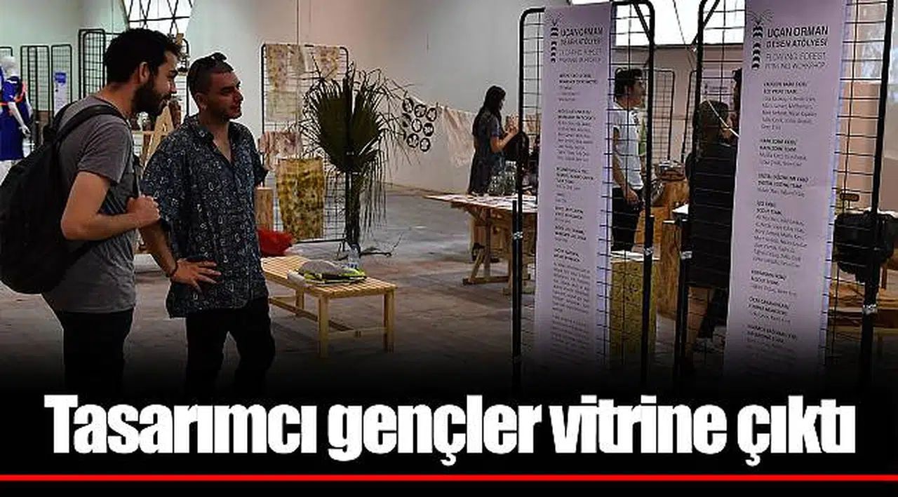Tasarımcı gençler vitrine çıktı