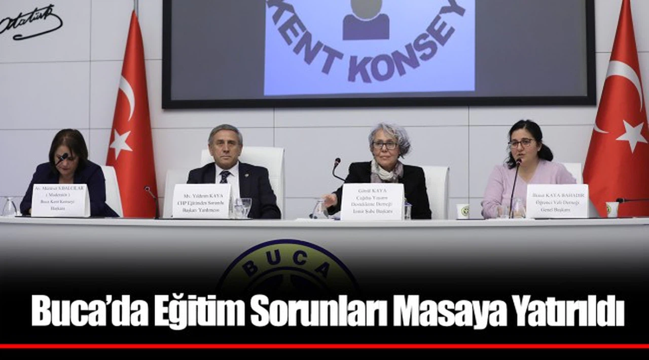 Buca’da Eğitim Sorunları Masaya Yatırıldı
